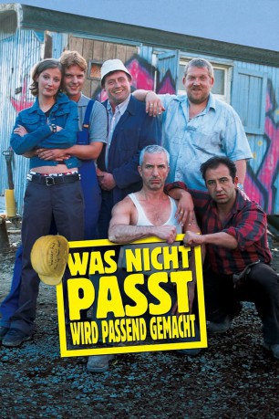 poster Was nicht passt wird passend gemacht  (2002)